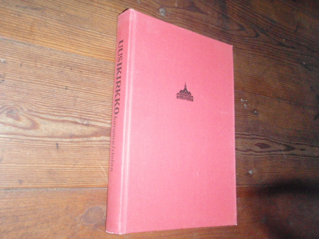 UUSIKIRKKO kuvamuistoina.