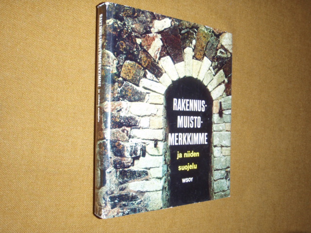 RAKENNUSMUISTOMERKKIMME ja niiden suojelu