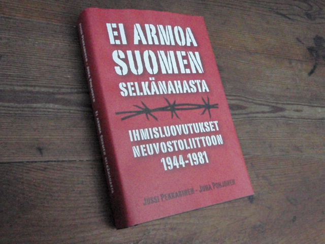 pekkarainen-pohjonen.EI ARMOA SUOMEN SELKÄNAHASTA ihmisluovutuks