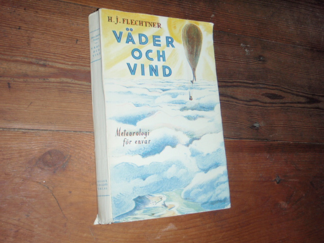flechtner h.j. VÄDER och VIND.meteorologi för envar.