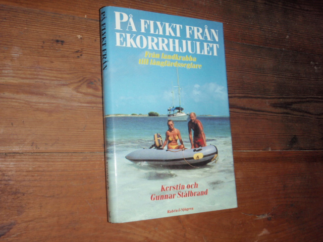 stålbrand k-g. PÅ FLYKT FRÅN EKORRHJULET,från landkrabba till,,,