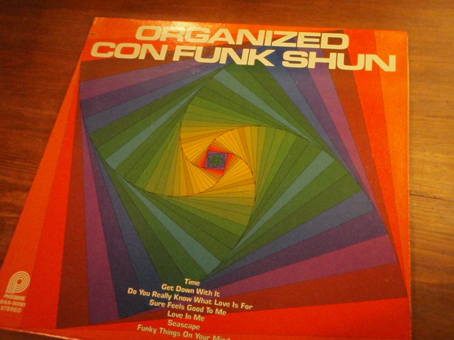 ORGANIZED CON FUNK SHUN.