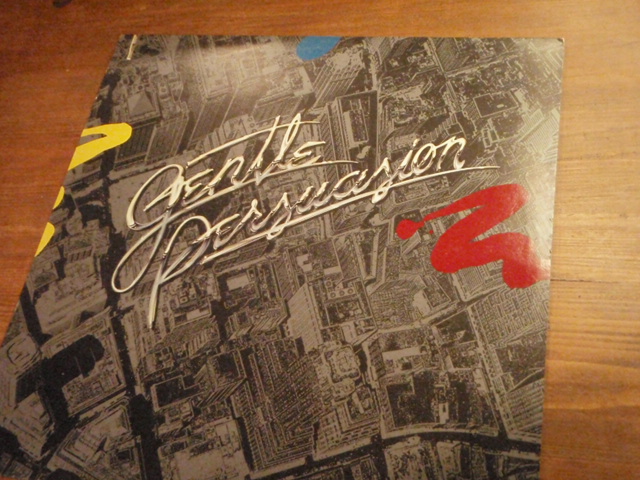 GENTLE PERSUASION. gentle persuasion.