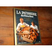 roux. LA PATISSERIE des freres roux.