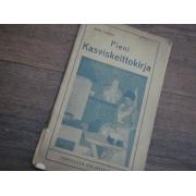 kurimo anna. PIENI KASVISKEITTOKIRJA. V,1911..