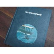 the epic of flight. THE CARRIER WAR.