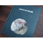 the epic of flight. KNIGHTS OF THE AIR.