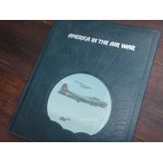 the epic of flight. AMERICAN IN THE AIR WAR.