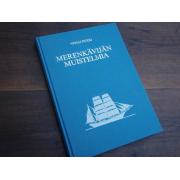 pukki armas. MERENKÄVIJÄN MUISTELMIA.