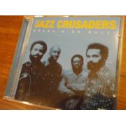 JAZZ CRUSANDERS.break\'n da rulz ! cd.