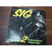 SIG. tupla-lp. (vuosisadan rakk,tarina ja matkalla maineeseen)