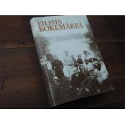 kokemäki. EILISTÄ KOKEMÄKEÄ. 1p.