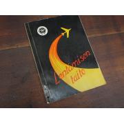 pesola-uusimaa. LENTÄMISEN TAITO. 1p.