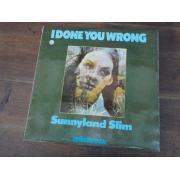 SUNNYLAND SLIM. I done you wrong.