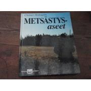 holmgren christer. METSÄSTYSASEET.