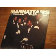 MANHATTANS.there's no me without you.