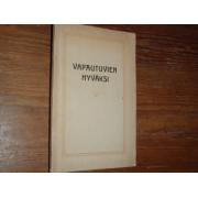 VAPAUTUVIEN HYVÄKSI,suomen vankeusyhdistyksen 50-vuotisen,,,