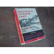 KOIVISTO ja VIIPURINLAHTI 1939-44. 1p.