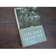 karhunen joppe. ILMA-ASEEN ISKUMIEHIÄ.