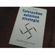 hietalahti antti. TALVISODAN SALAINEN SRATEGIA.