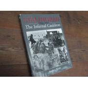 STALINGRAD 1942-1943 the infernal cauldron(stephen walsh)