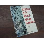 berthold will.USKOLLINEN KUOLEMAAN SAAKKA  taistelulaiva bismarc