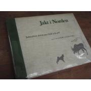 JAKT I NORDEN jaktsätten skildrade i bild och ord.