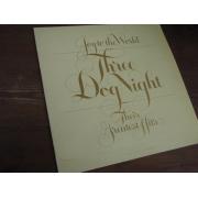 THREE DOG NIGHT. joy to the world- their greatest hits.