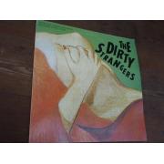 DIRTY STRANGERS ( with ron wood and keith richards guest star)