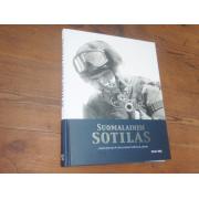 SUOMALAINEN SOTILAS,jääkäristä rauhanturvaajaan.