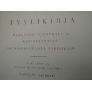 salokivi santeri. TYYLKIRJA rakennus-,huonekalu-ja koristetyylit