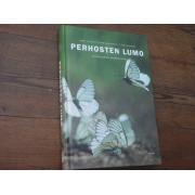 mikkola,murtosaari,nissinen. PERHOSTEN LUMO suomalainen perhosti