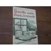 KUORITTU MAITO,PIIMÄ ja TERNIMAITO.ruokataloudessa. v,37.