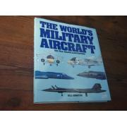 world\'s MILITARY AIRCRAFT. gunston bill.