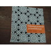 olki mary. VIRKATTUJA PEITTEITÄ ja HARTIAHUIVEJA.3p.