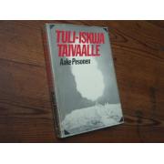 pesonen aake.TULI-ISKUJA TAIVAALLE.1p. ilmatorjuntajoukkojen tai