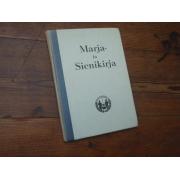 MARJA ja SIENIKIRJA. v,1942.