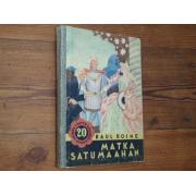 roine raul.MATKA SATUMAAHAN 1p.