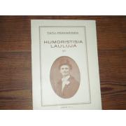 pekkarinen tatu, HUMORISTISIA LAULUJA  VI.  v,27.