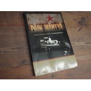 PÄIN MÄNTYÄ kirja sotilaallisista tunaroinneista.