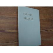 TURKUA KUVISSA.