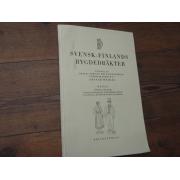 SVENSK-FINLANDS BYGDEDRÄKTER.