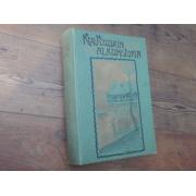 schurtz heinrich.KULTTUURIN ALKUHISTORIA.1p.  v,1914.