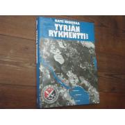 koskimaa matti.TYRJÄN RYKMENTTI JR 7:n ja Er.P 12:n taistelut