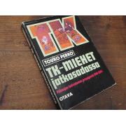 perko touko. TK-MIEHET JATKOSODASSA.1p.