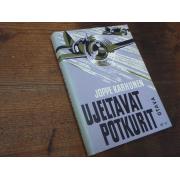 karhunen joppe. UJELTAVAT POTKURIT. 1p.