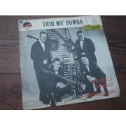 TRIO ME\'BUMBA.spel olles gånglåt-sommar i palma. single.