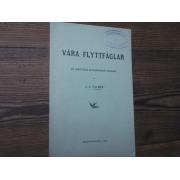 palmen j,a.VÅRA FLYTTFÅGLAR