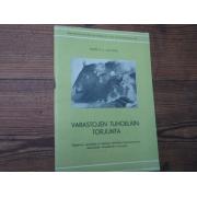 talvitie yrjö.VARASTOJEN TUHOELÄINTORJUNTA