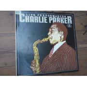 PARKER CHARLIE,live performances.jazz.